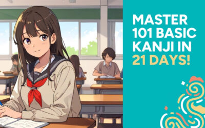 Master 101 Basic Kanji in 21 Days