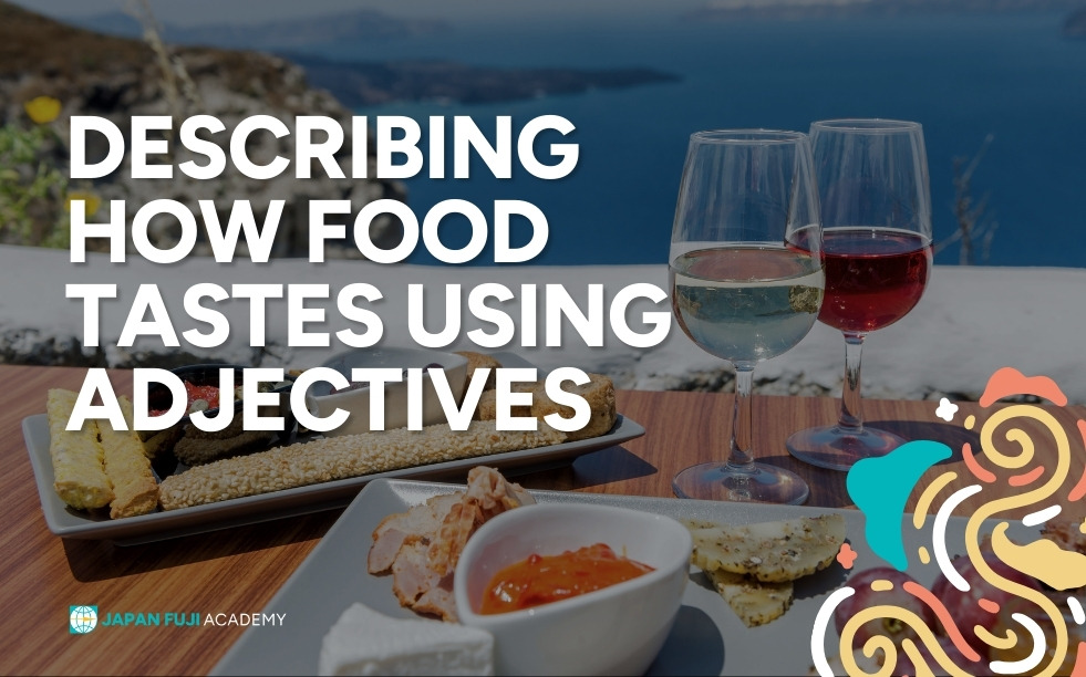 Food Taste with Adjectives